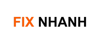 Fix Nhanh